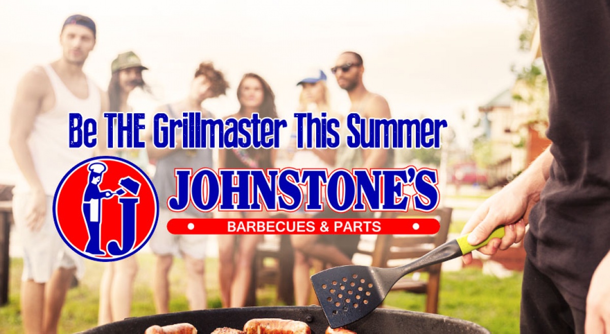 Kickoff Summer with Johnstone's Barbecues!